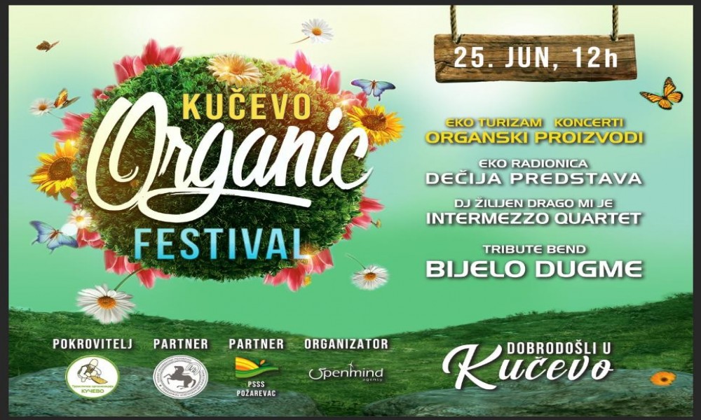 Organic live fest  25. juna u Kučevu
