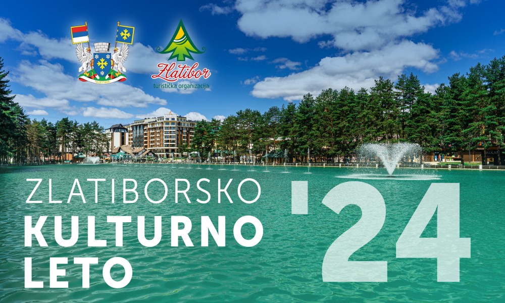 Kulturno leto Zlatibor 2024