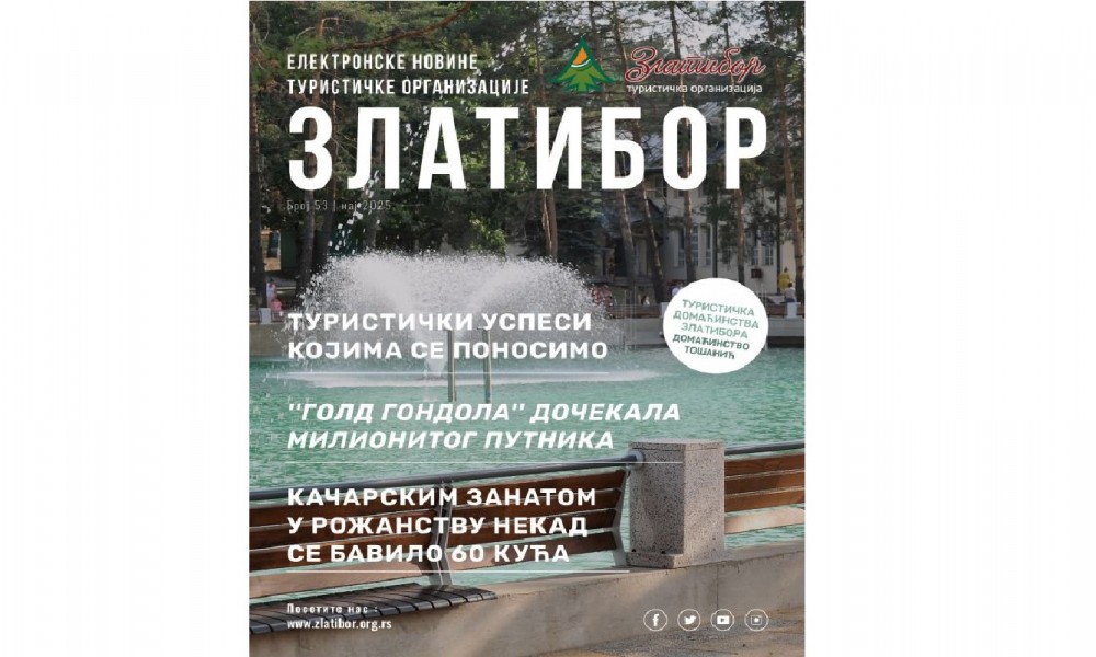 Objavljen novi broj Elektronskih novina Turističke organizacije Zlatibor - maj 2025.
