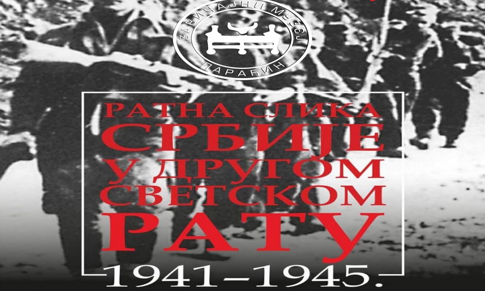 Izložba "Ratna slika Srbije u Drugom svetskom ratu 1941-1945." u Paraćinu