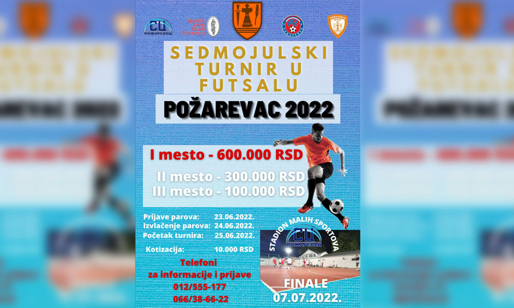 Sedmojulski turnir u malom fudbalu Požarevac 2022