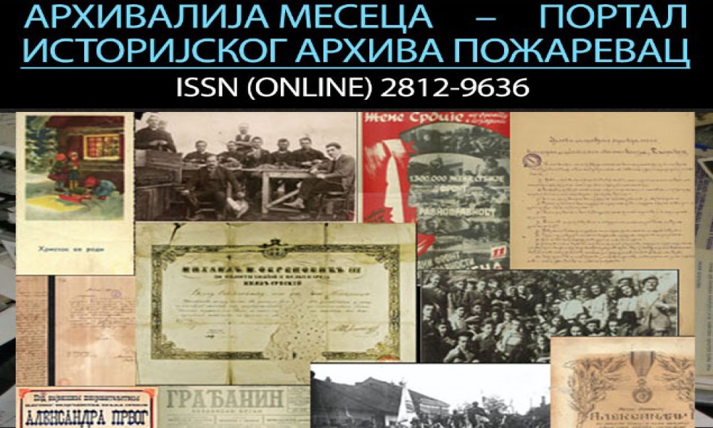 Pet godina „Arhivalije meseca“ - 60 svečanosti prošlosti u digitalnom zapisu