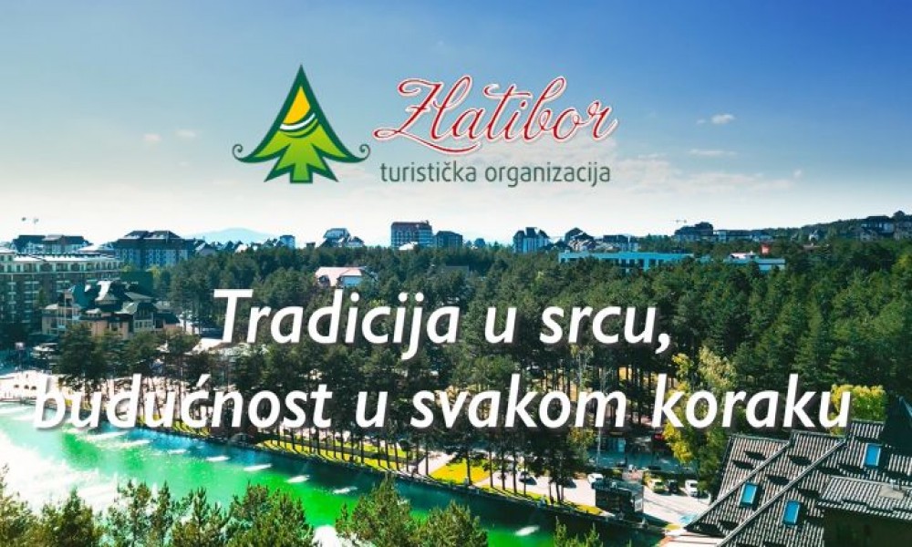 Zlatibor - tradicija u srcu, budućnost u svakom koraku