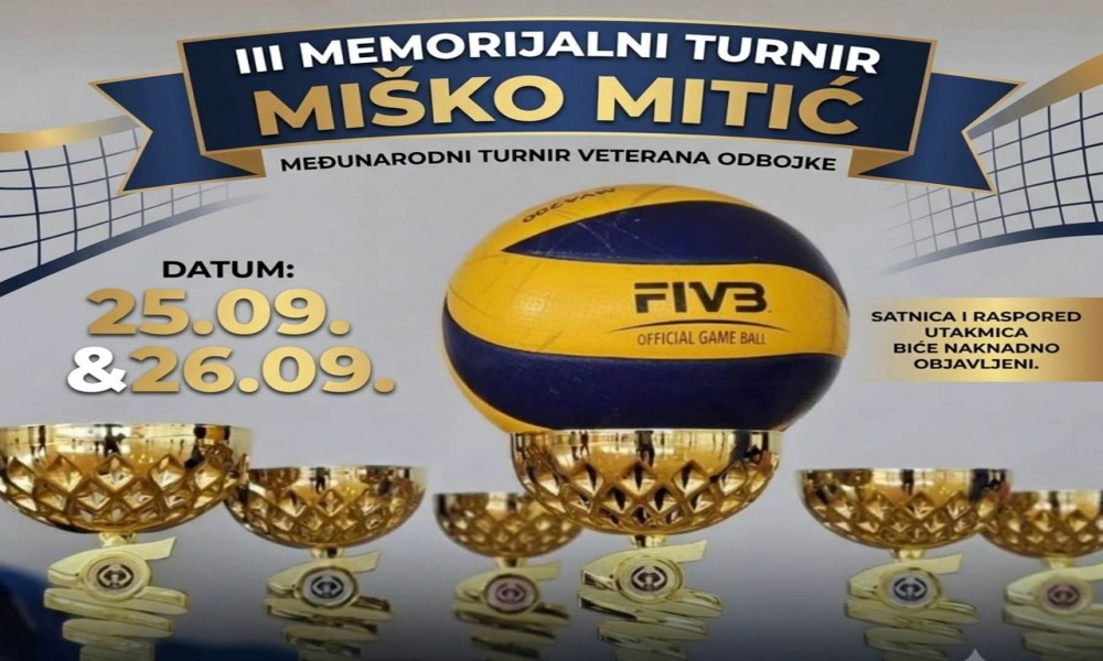 Treći memorijalni turnir "Miško Mitić" okuplja odbojkaške veterane iz regiona